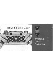 Bell and Howell TDC Vivid manual. Camera Instructions.